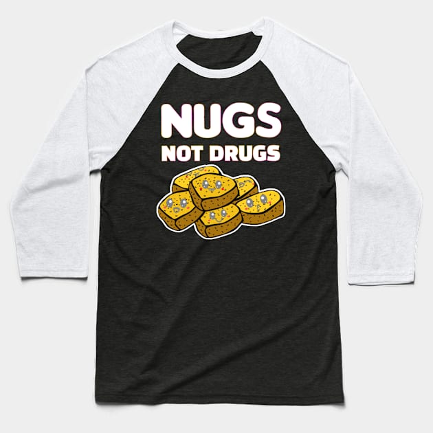 Nugs Not Drugs Black Yellow Illustrated Nuggets Kawaii Face Baseball T-Shirt by aspinBreedCo2